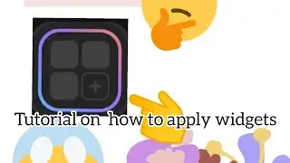 tutorial on how to apply widgets, on #widgettopia | and how to create a widget