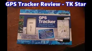 GPS Tracker Review - TK Star: Pet Product Reviews VOL. 4
