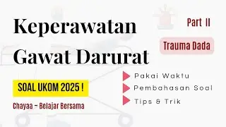 Contoh Soal & Jawaban soal-soal keperawatan gawat darurat