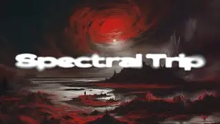 Spectral Trip - Mystery Dread | Dark Pyschedelic Rock 🌗🌘🌑