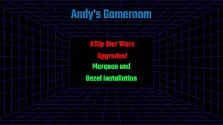 Arcade1Up Star Wars Mods - Marquee & Bezel Upgrades!