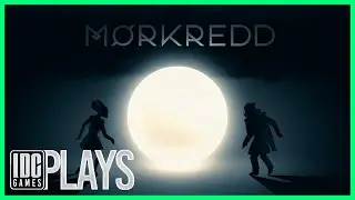 Morkredd &ndash; Первые Шаги &ndash; Геймплей без комментариев &ndash; IDC Plays