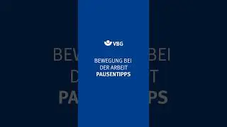 Bring Bewegung ins B&uuml;ro - Pausentipps