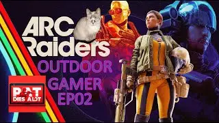 Ark Raiders 02 - With PatDiesALot