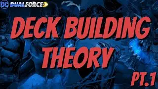 Beginners Guide to Deck Building - Champion - DC Dual Force
