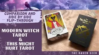 DECK COMPARISON: MODERN WITCH TAROT VS. THIS MIGHT HURT TAROT 💕✨🤔