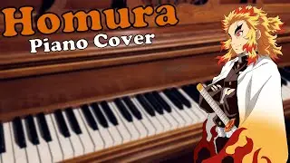 Homura - Demon Slayer: Kimetsu No Yaiba - Mugen Train (Piano Cover)