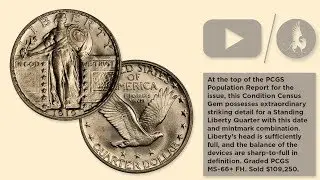 Stack's Bowers Introduces the 1919 D MS66+FH Standing Liberty Quarter