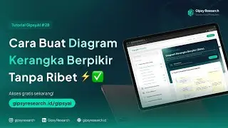 Tutorial GipsyAI #28 - Cara Buat Diagram Kerangka Berpikir Tanpa Ribet