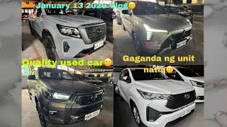January 13 2026 vlog🙂Quality used car🙂gaganda ng unit natin🙂