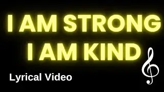 I am strong, I am kind Lyrical Song Video 🎵❤️#motivationsong #musicalswarnali