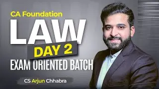 CA Foundation Live Classes- Law | Demo Lecture 2 | CS Arjun Chhabra | CA Foundation Jan 26 |