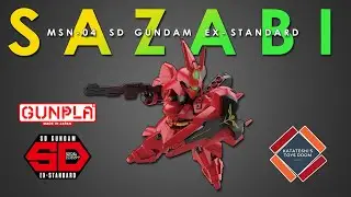 LET'S UNBOX AND BUILD MSN-04 SAZABI SD GUNDAM EX-STANDARD