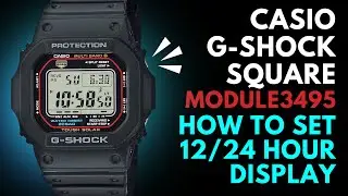 G-Shock Change Time Format - Military Time Setting: Casio GWM5610U, GW5000U & GWS5600U module 3495