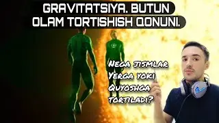 ☀️ 🔥 Butun olam tortishish qonuni . Gravitatsiya