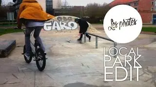 LES PIRATES BMX - Local Park 2016 Edit