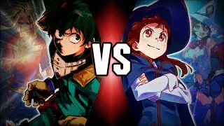 Death Battle Fan Made Trailer: Izuku Midoriya vs Atsuko Kagari (MHA vs LWA)