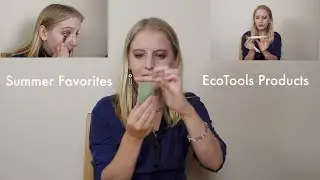 Summer Favorites: EcoTools Products