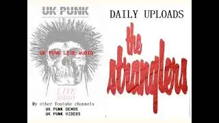 STRANGLERS : 22.11.77 Hope & Anchor London : UK PUNK LIVE AUDIO