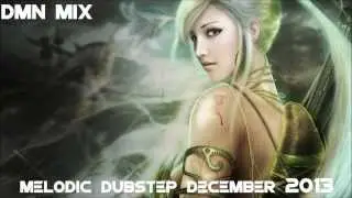 ★ Amazing Melodic Dubstep Mix December 2013! [FREE DOWNLOAD] HD