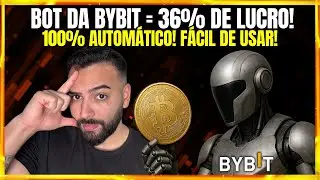 💸 36% de lucro com bot da Bybit  &mdash; tudo no AUTOM&Aacute;TICO! Bots de Trading realmente funcionam?