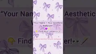 🌸 Which One is YOUR Name? 👀A-Z Aesthetic Wallpapers #trendingshort#viral#wallpaper#girly#aesthetic