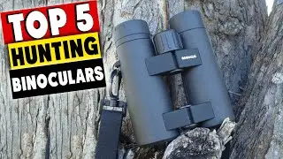 5 Best Binoculars For Hunting To Buy On Amazon 2021 | Top Rated Binoculars For Hunting Reviews