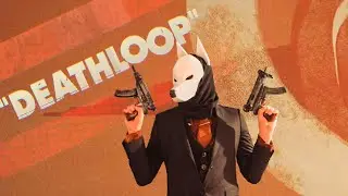 Deathloop, Using 2 BIT to set Julianna as the Condition Detachment Invader  Funniest* I've ever seen