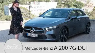 2018 Mercedes-Benz A-Klasse A 200 7G-DCT Fahrbericht / Tech-Fest der Kompaktklasse - Autophorie