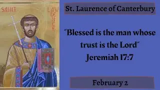 St. Laurence of Canterbury, Archbishop, Daily Saint, February 2