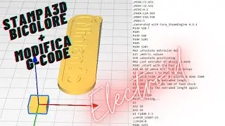 STAMPA 3D MULTICOLORE CON MODIFICA GCODE
