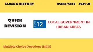 Local Government in Urban Areas-Multiple Choice Questions I Class 6 Social Science Chapter 12 I