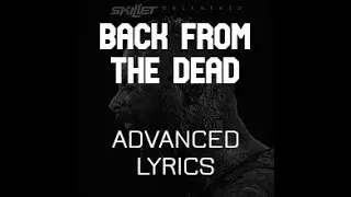 Skillet - Back from the Dead (Advanced Lyrics)