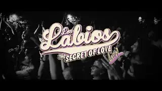 Los Labios - The Secret of Love