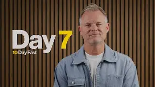 10 Days of Fasting and Prayer Day 7 | Pastor Adam Smallcombe | VIVE Church