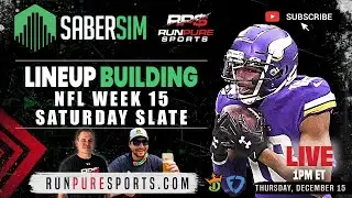 2022 NFL WEEK 15 DFS | SABERSIM LINEUP BUILDING | SATURDAY SLATE