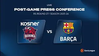 📹 Rueda de prensa post partido Kosner Baskonia - FC Barcelona | Euroleague R.27