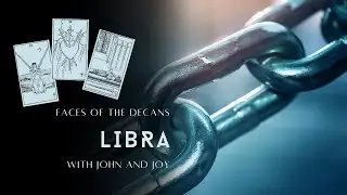 Faces of the Decans: Libra