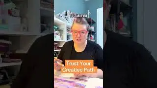 The Art of Trusting Your Creative Instincts