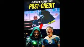 Fantastic Four&rsquo;s Mid-Credit Scene Just Changed Everything! POST CREDIT Scene: Dr Doom