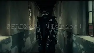 Scarlxrd - SHADXWS. (Lyrics)