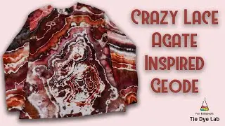 Tie Dye Designs: Crazy Lace Agate Inspired Geode