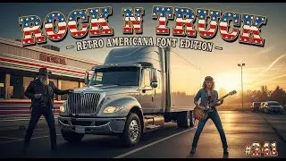Rock N Truck &ndash; Highway Country Rock Truck Life Music #CountryRock #TruckLife #RoadMusic