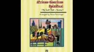 Fantasy on an African-American Spiritual by Bruce Preuninger
