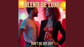 Don't Be Shy Boy