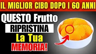 Anziani, I 3 MIGLIORI Frutti che RIPARANO le Cellule Cerebrali e la Memoria Mentre Dormi!