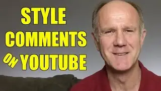 YouTube Comments: How To Add Style and Show Appreciation To Comments