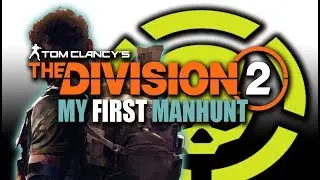 Going MANHUNT in The Division 2!! (DARKZONE PVP GAMEPLAY)