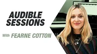 Fearne Cotton talks about her new book, Speak Your Truth I Audible Sessions