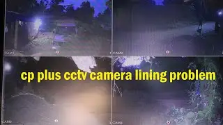 Cp Plus Camera Lining Problem | Cctv Camera Lining Problem | Cctv Camera Me Lining Problem